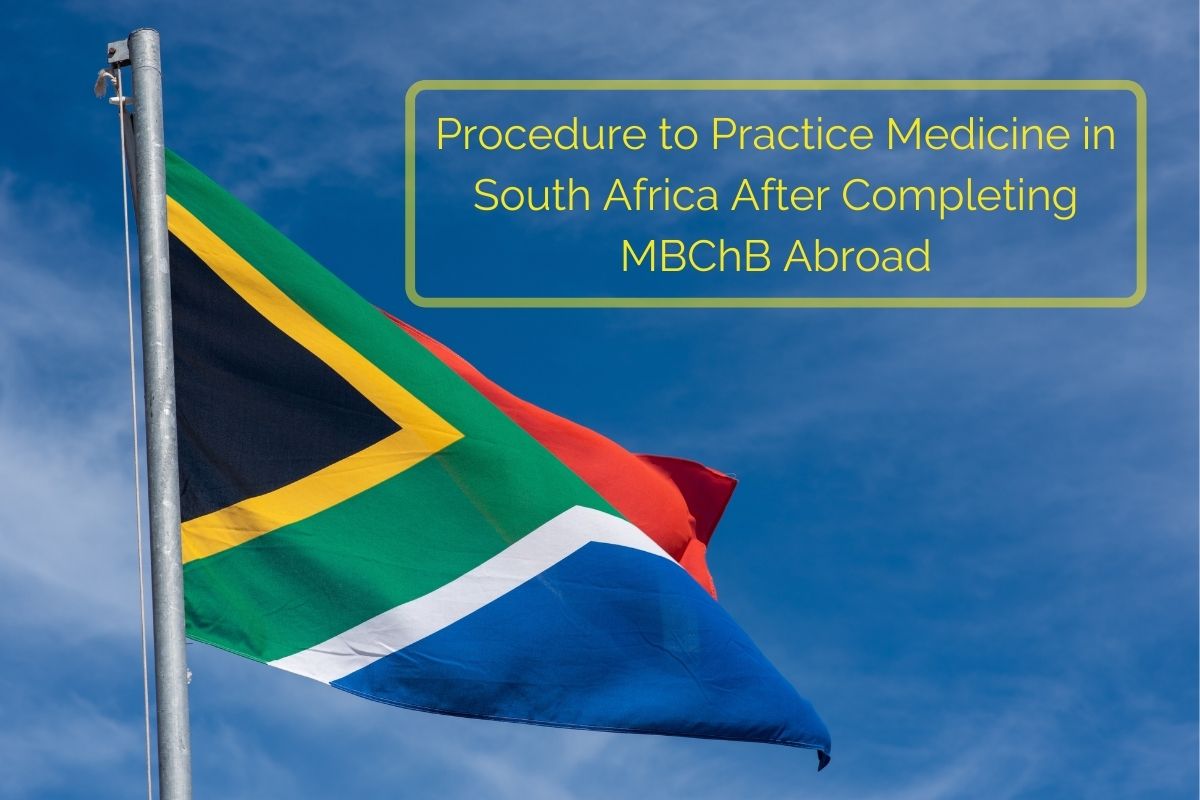 Attachment Feature Image_Procedure to Practice Medicine in South Africa After Completing MBChB Abroad.jpg